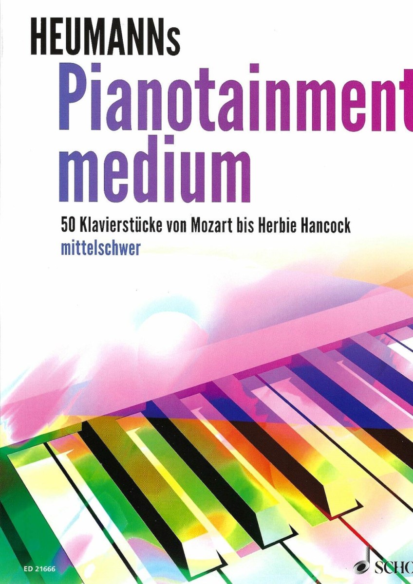 Heumanns Pianotainment medium - 50 Klavierstücke von Mozart bis Herbie Hancock mittelschwer